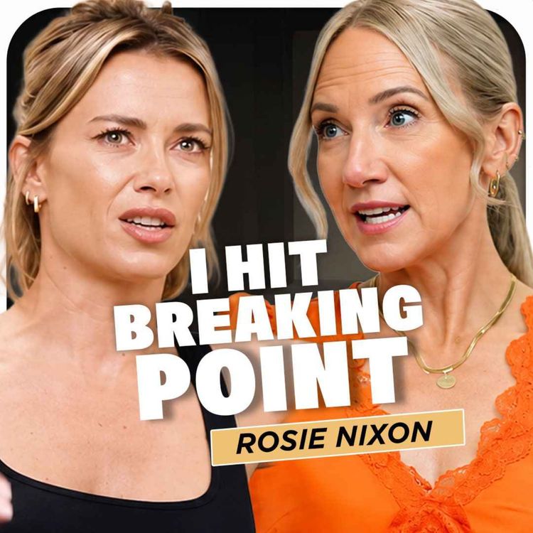 cover art for  Rosie Nixon: Hello! Magazine Secrets, Burnout & Celebrity Confessions | Part 1