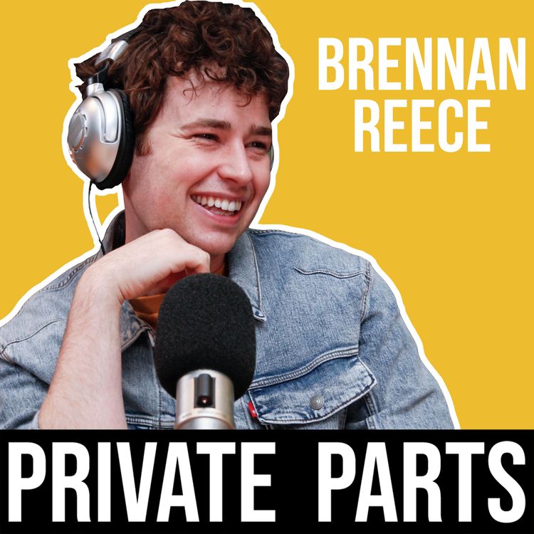 cover art for 176: You Can’t Take Back A Fart   | Brennan Reece - Part 1