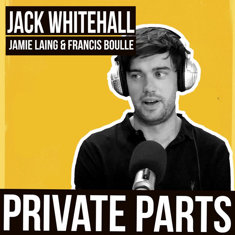 cover art for REBROADCAST: Working the groin w/Jack Whitehall - Part 1