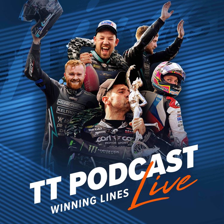 cover art for The TT Podcast - Live: Winning Lines Part 1