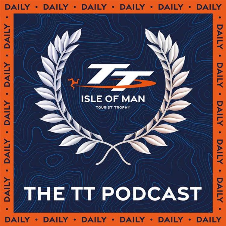 cover art for The TT Podcast Daily: Day 1