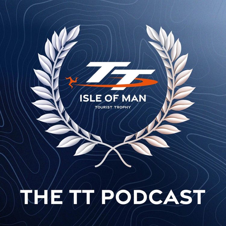 cover art for The TT Podcast - Countdown to TT 2026 with Dean Harrison and Peter Hickman