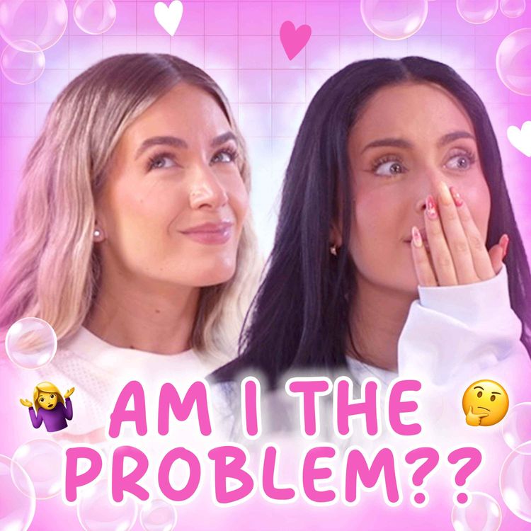 cover art for Girl Talk: Is it me…am I the drama?!