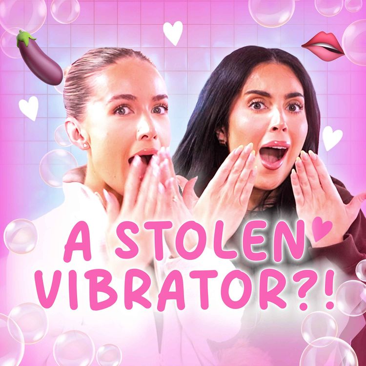 cover art for Girl Talk: She stole my vibrator?!