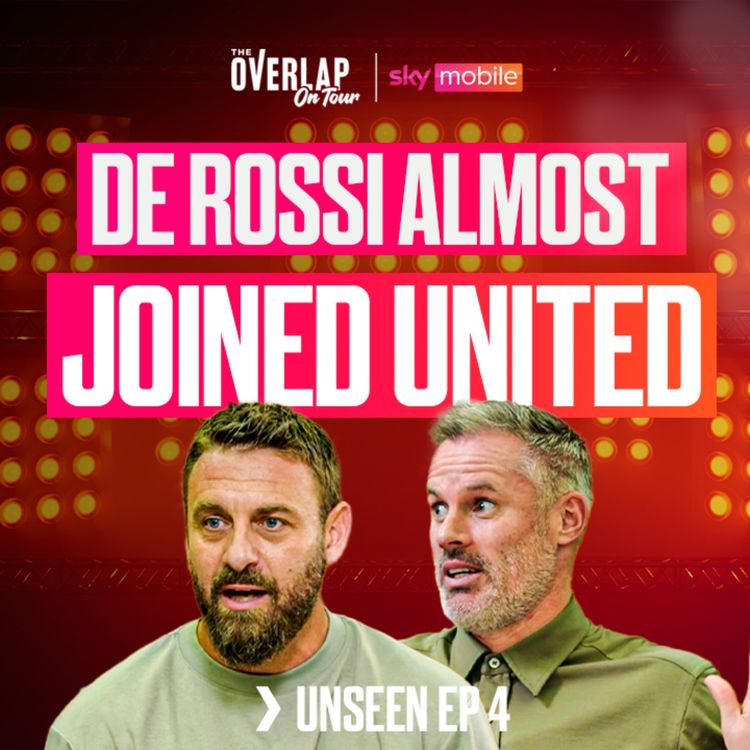 cover art for Daniele De Rossi: World Cup Penalty & Man Utd Dream | The Overlap on Tour: Unseen Ep 4 | Sky Mobile