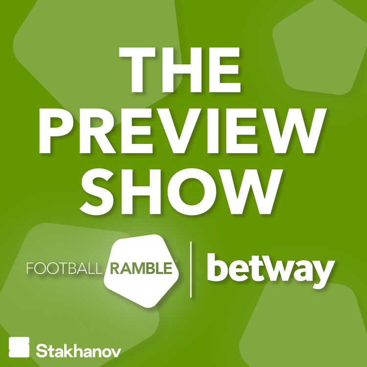 cover art for The Preview Show: Man City have a new superstar, West Brom turn heads, and Bruno Fernandes has a moan