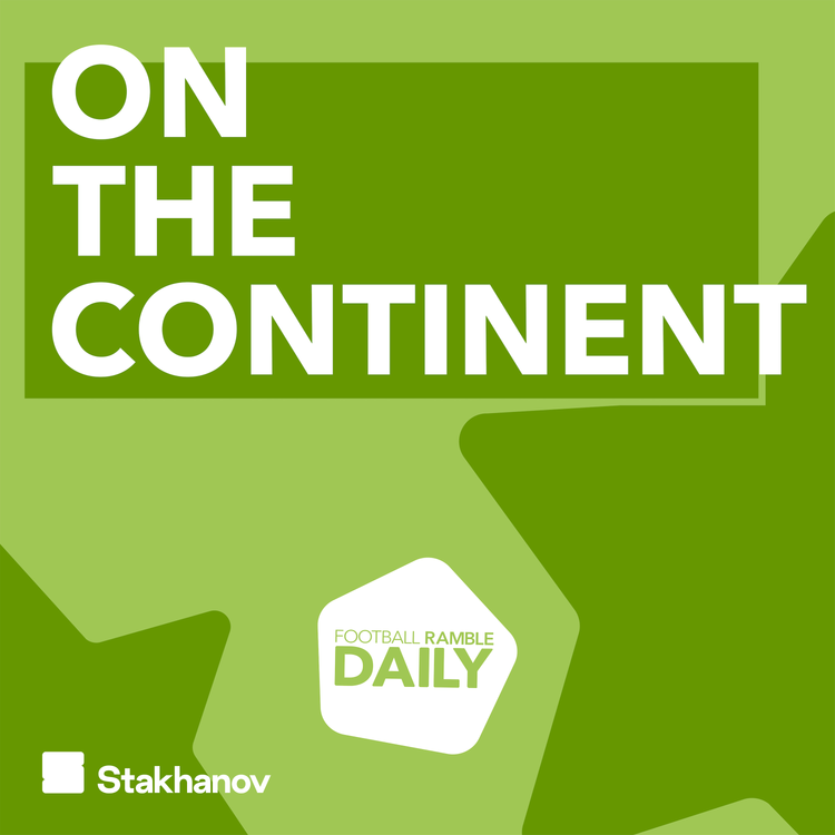 cover art for On The Continent: Neymar's quest for forgiveness, Famalicão's fantastic start, and this weekend's Madrid derby