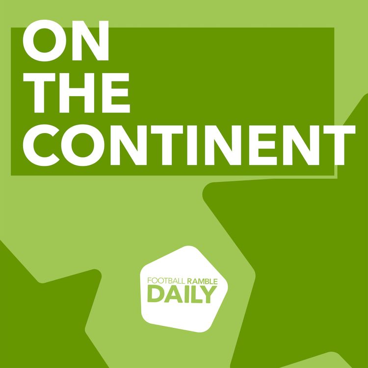 cover art for On The Continent: PSG problems, Sporting struggles, and continental transfer talk