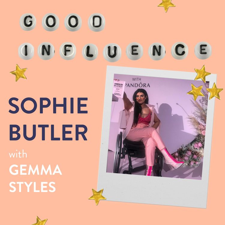 cover art for Sophie Butler on Disability, Advocacy and Body Image