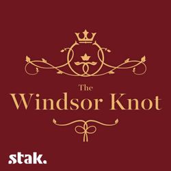 cover art for The Windsor Knot: A Royal Wedding Podcast