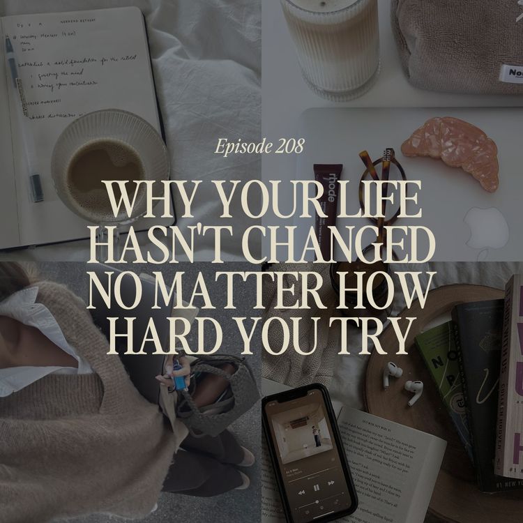 cover art for Why your life hasn't changed (no matter how hard you've tried)