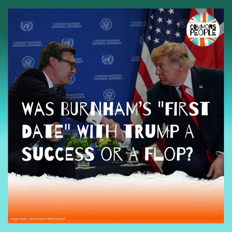 cover art for Was Andy Burnham’s "First Date" With Trump A Success Or A Flop?