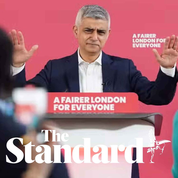 cover art for Why Sir Keir Starmer’s shied away from Sadiq Khan’s policies