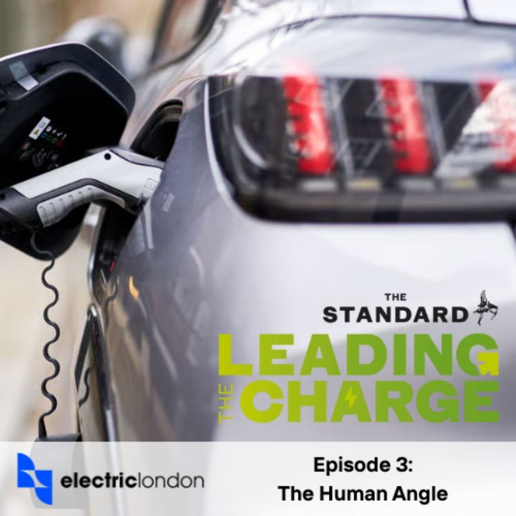 cover art for Leading the Charge: Electric London – People, Policy and the Price of Change