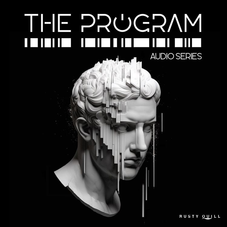 cover art for RQ Network Feed Drop - The Program audio series: All unsaved progress will be lost