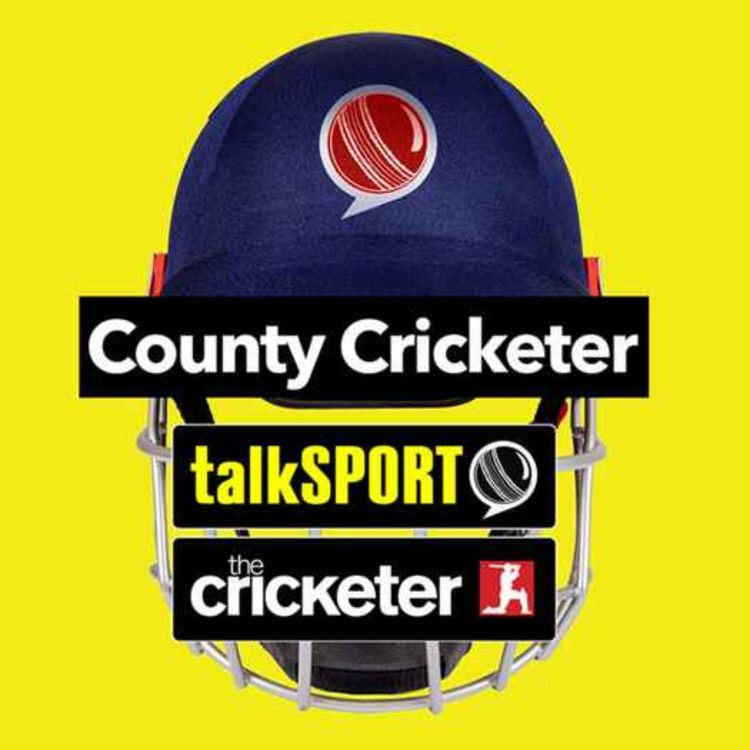 cover art for Following On: County Cricketer S2 EP11: Surrey's Record Run Chase; Yorkshire Back To Form & Ashes Venues Announced!