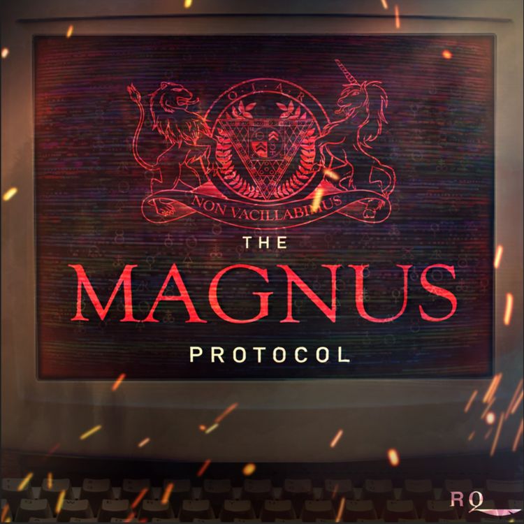 cover art for The Magnus Protocol 52 - Oversight