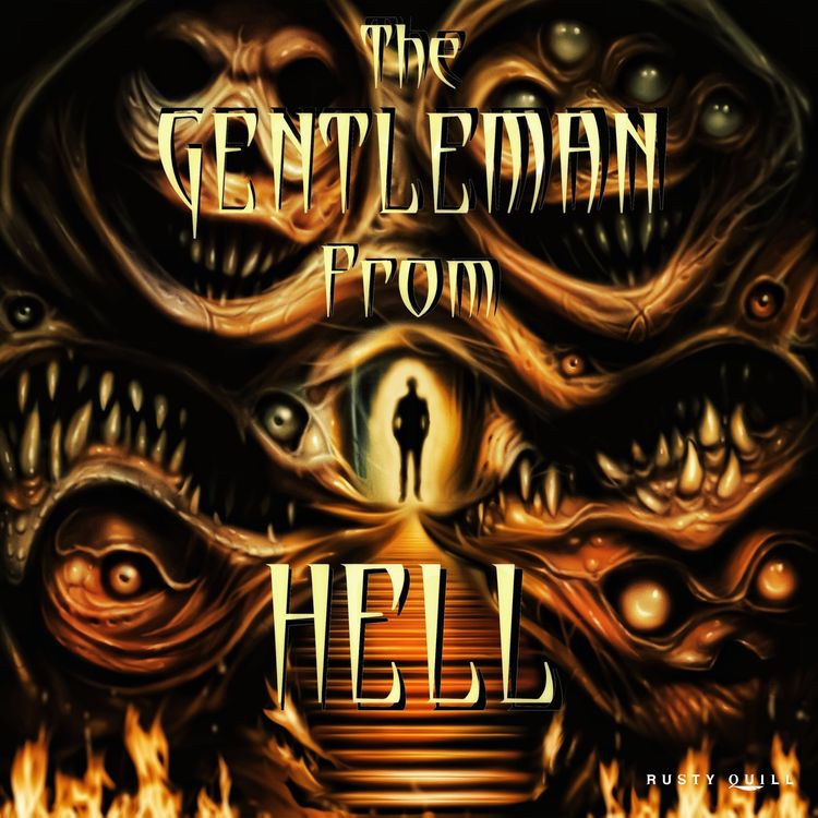 cover art for RQ Network Feed Drop – The Gentleman From Hell: |S1| Ep.1