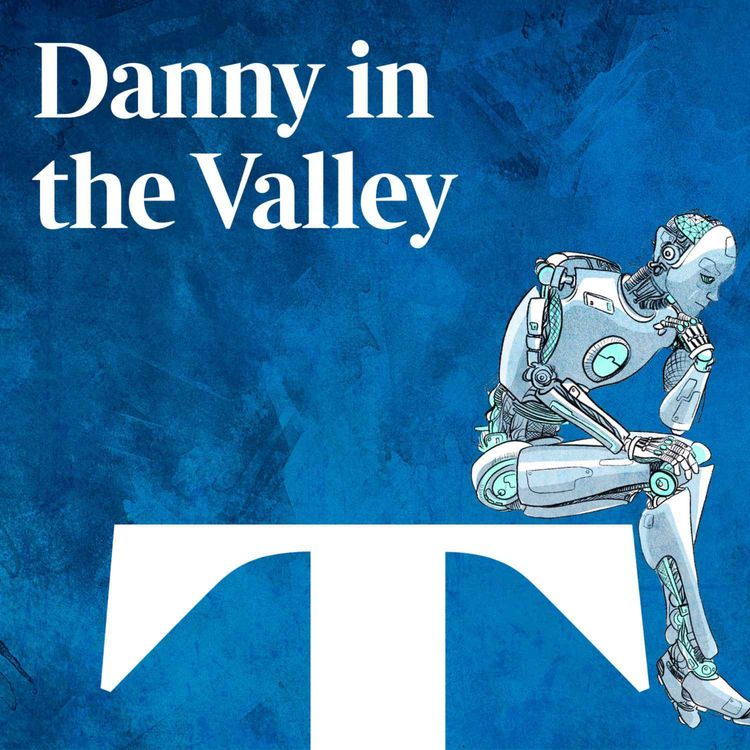 cover art for Danny In The Valley: How AI could change medicine forever