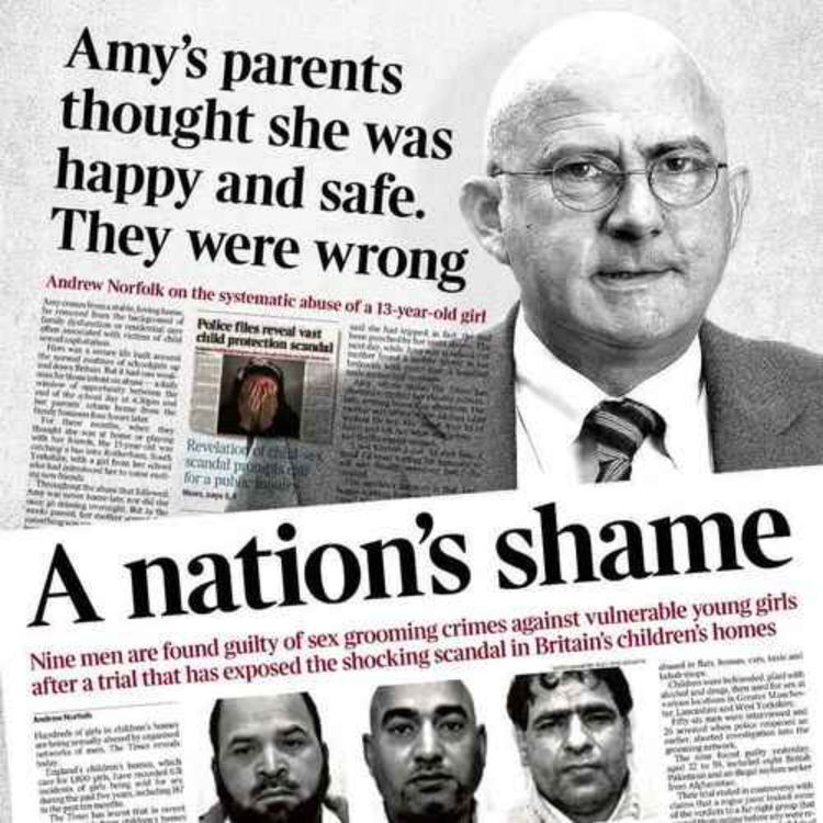 cover art for The Sunday Edition: The journalist who exposed Britain’s grooming gangs