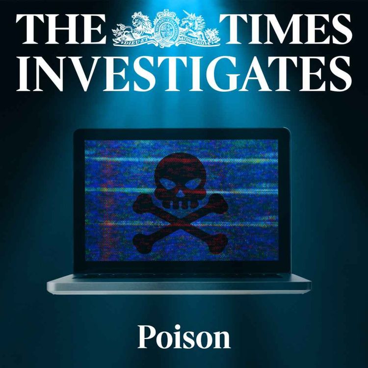 cover art for The Sunday Edition: Poison (Pt 1) - The life of Tom Parfett