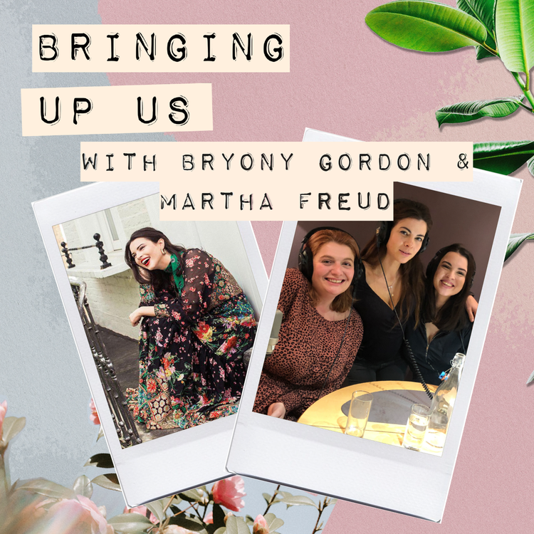 cover art for 5: Bryony Gordon & Martha Freud