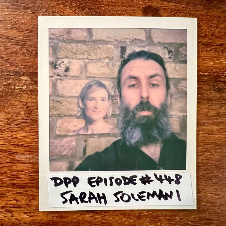 cover art for Sarah Solemani • Distraction Pieces Podcast with Scroobius Pip #448