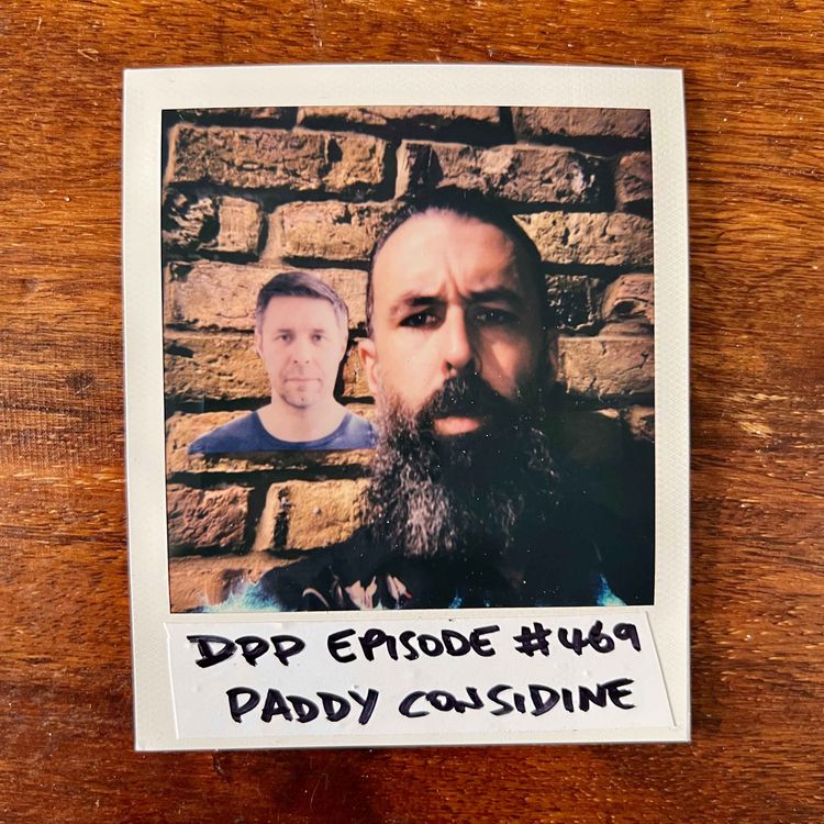 cover art for Paddy Considine • Distraction Pieces Podcast with Scroobius Pip #469