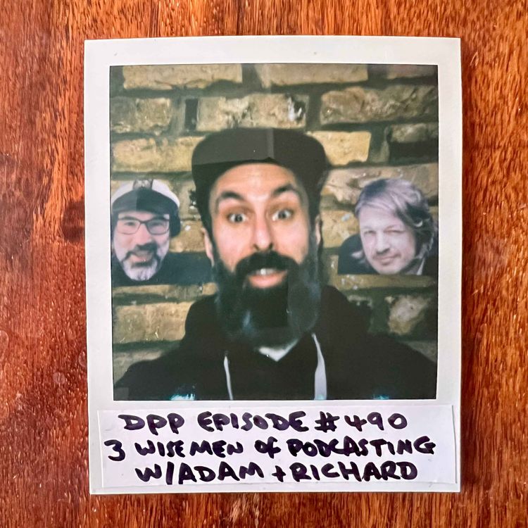 cover art for Three Wise Men of Podcasting with Adam Buxton & Richard Herring (2 of 2) • Distraction Pieces Podcast with Scroobius Pip #490