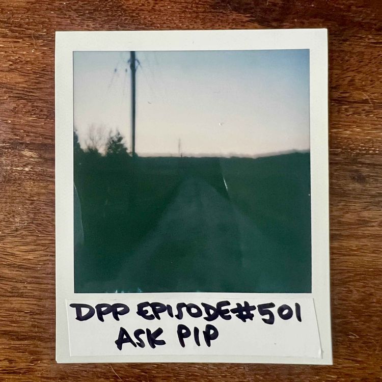 cover art for Ask Pip • Distraction Pieces Podcast with Scroobius Pip #501