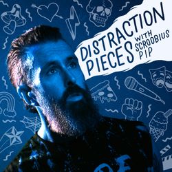 cover art for Distraction Pieces Podcast with Scroobius Pip