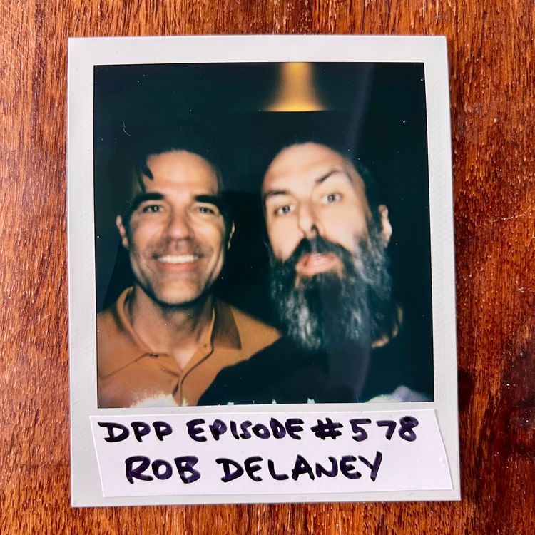 cover art for Rob Delaney • Distraction Pieces Podcast with Scroobius Pip #578