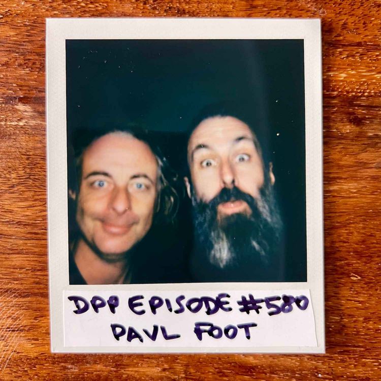 cover art for Paul Foot • Distraction Pieces Podcast with Scroobius Pip #580