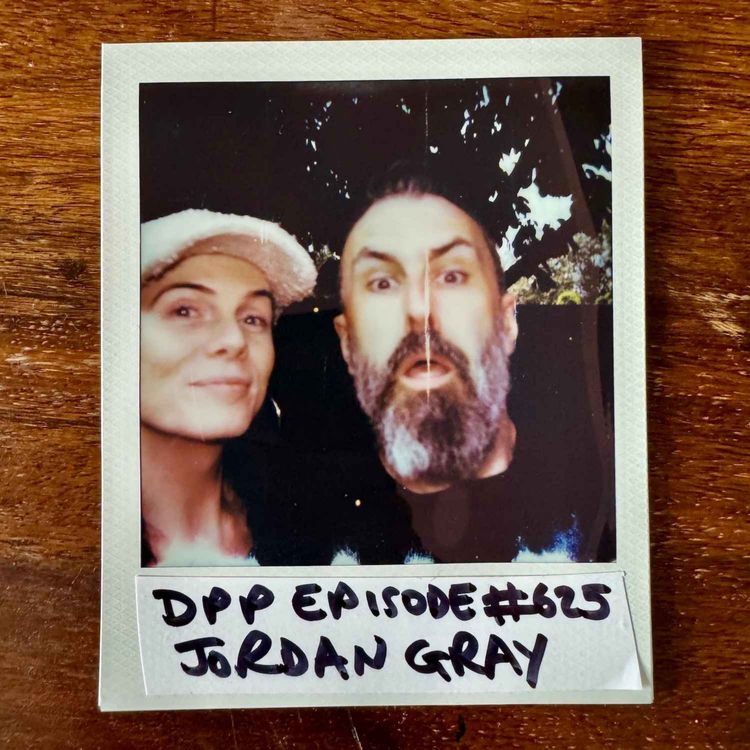 cover art for Jordan Gray: showrunning, compartmentalising, and loving the craft again (Transaction / Is That A Cock In Your Pocket... / Is It A Bird?) #625