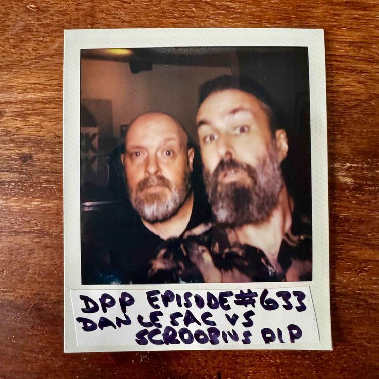 cover art for Dan Le Sac vs Scroobius Pip: don't call it a comeback! (Live In Places / Repent Replenish Repeat / The Logic Of Chance) #633