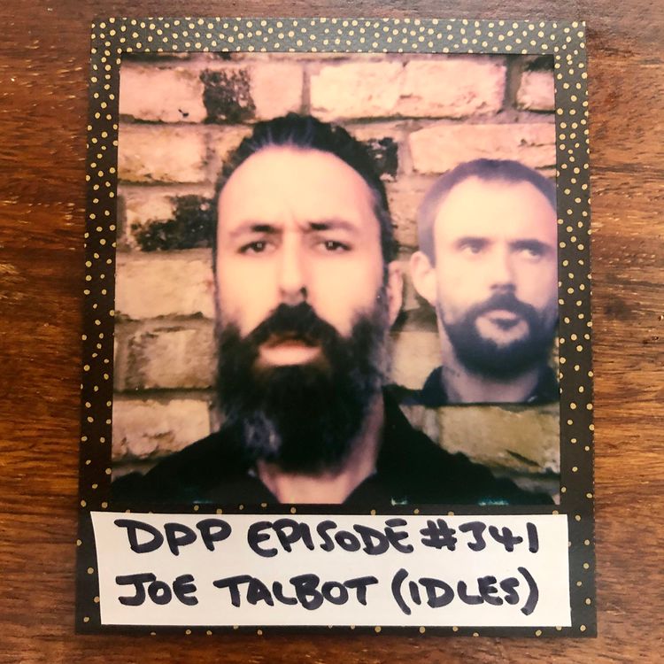cover art for Joe Talbot (Idles) • Distraction Pieces Podcast with Scroobius Pip #341