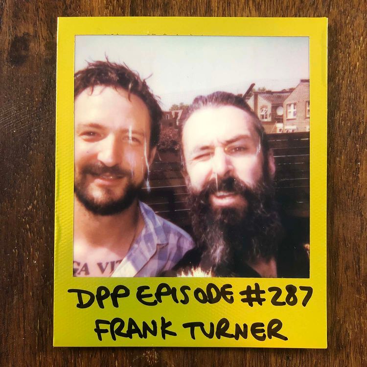 cover art for Frank Turner • Distraction Pieces Podcast with Scroobius Pip #287