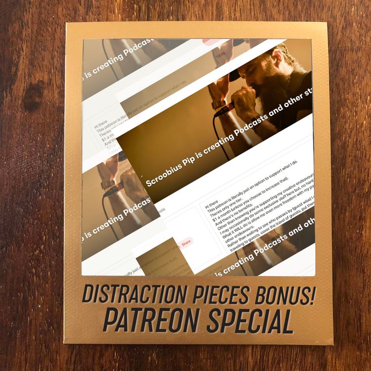 cover art for Secret Club Bonus! • Distraction Pieces Podcast with Scroobius Pip