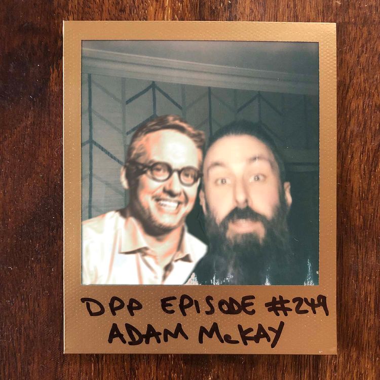 cover art for Adam McKay - Distraction Pieces Podcast with Scroobius Pip #249