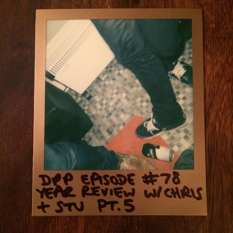 cover art for End Of Year Review [Part 5] - Distraction Pieces Podcast with Scroobius Pip #78