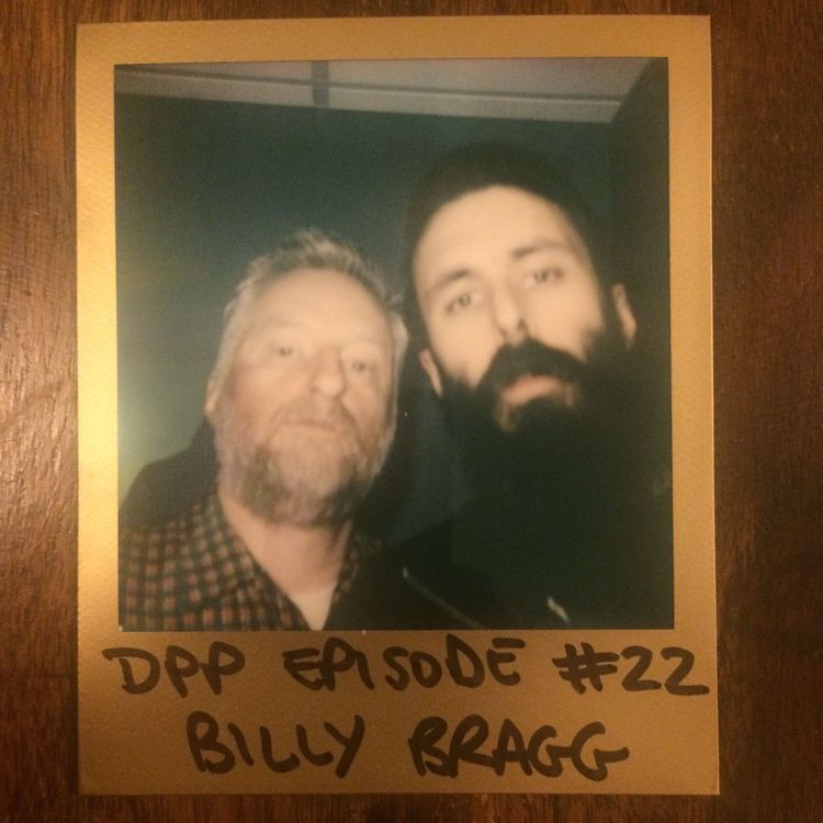 cover art for Billy Bragg - Distraction Pieces Podcast with Scroobius Pip #22