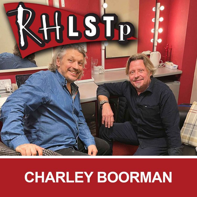 cover art for RHLSTP 374 - Charley Boorman