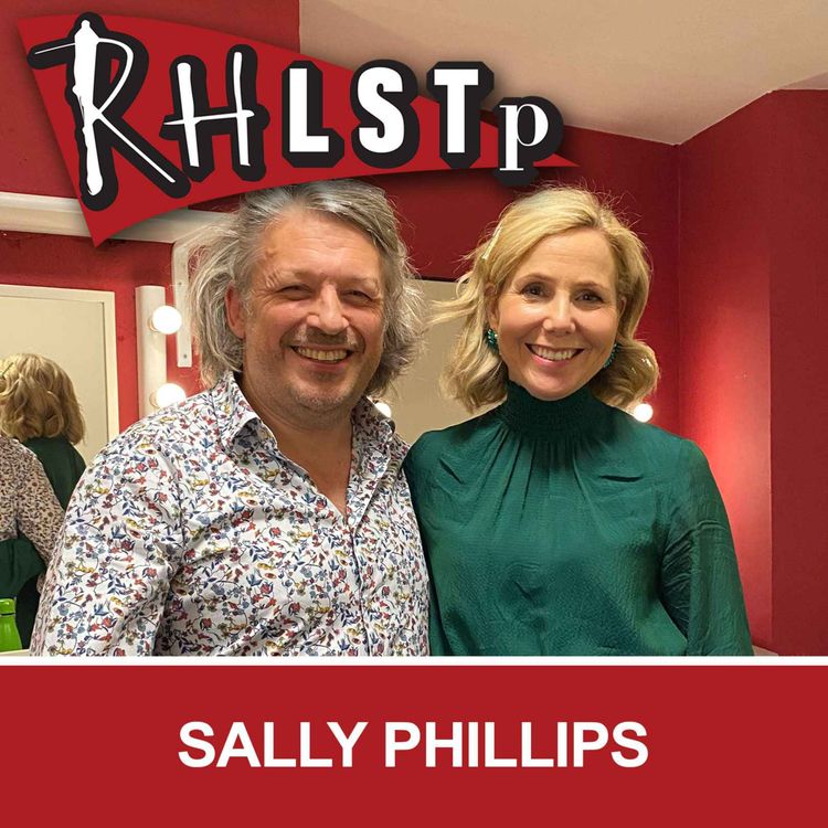 cover art for RHLSTP 409 - Sally Phillips