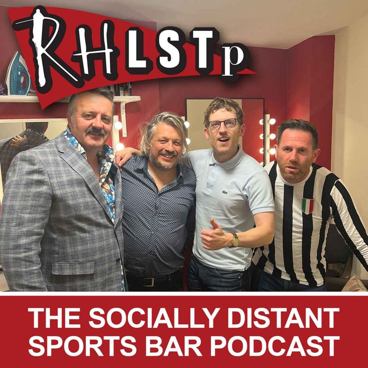 cover art for RHLSTP 411 - The Socially Distant Sports Bar Podcast