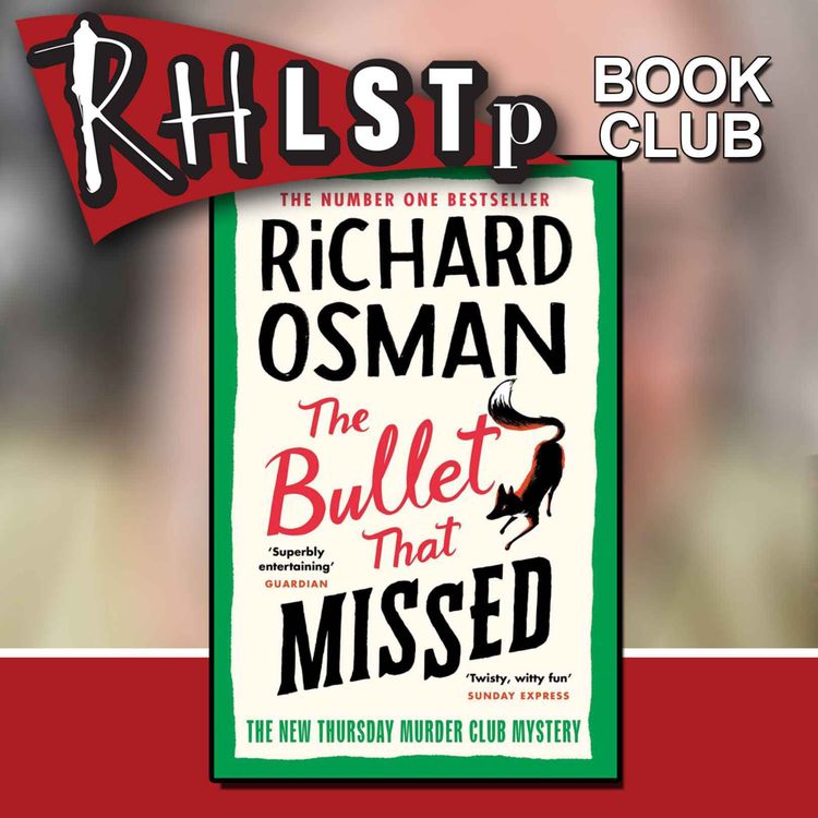 cover art for RHLSTP Book Club 34 - Richard Osman
