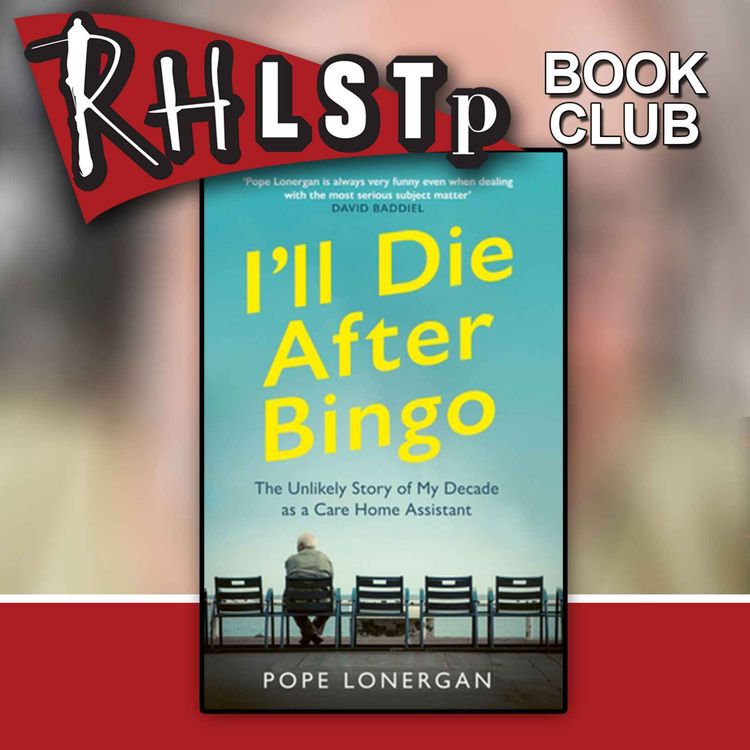cover art for RHLSTP Book Club 48 - Pope Lonergan