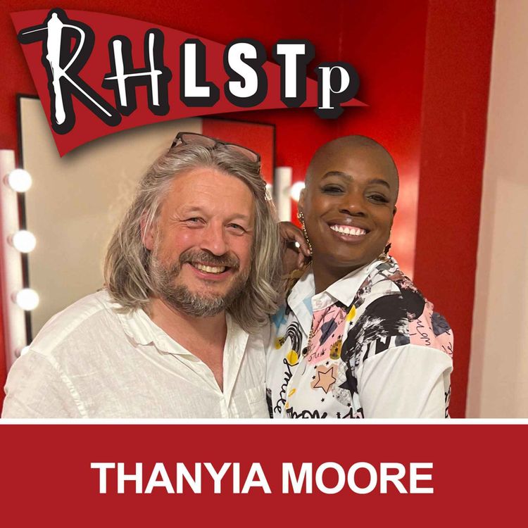 cover art for RHLSTP 445 - Thanyia Moore