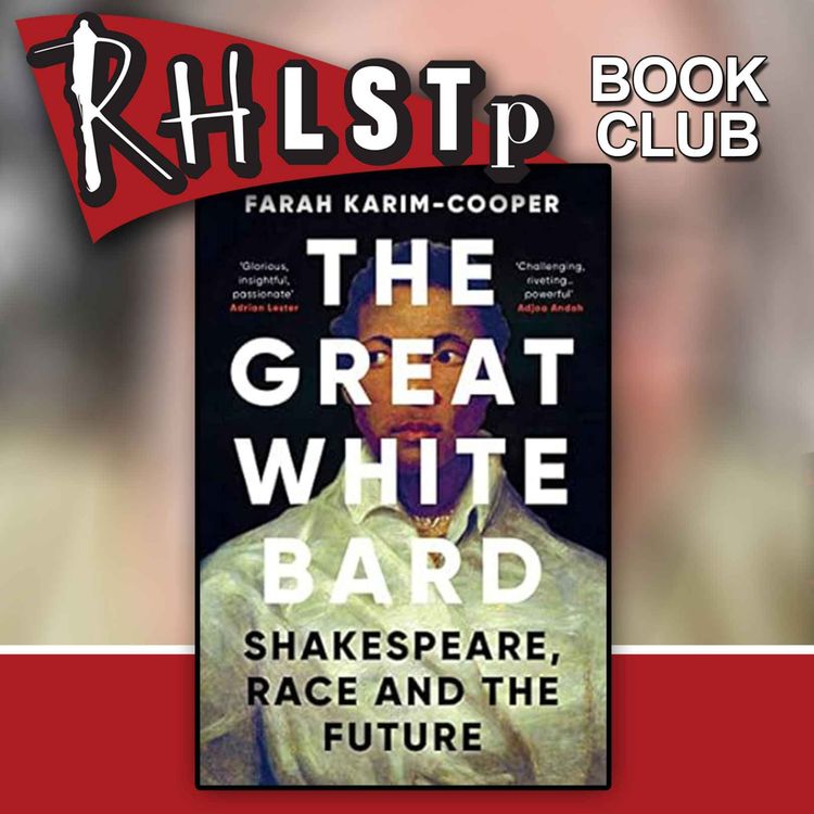 cover art for RHLSTP Book Club 79 - Prof Farah Karim Cooper