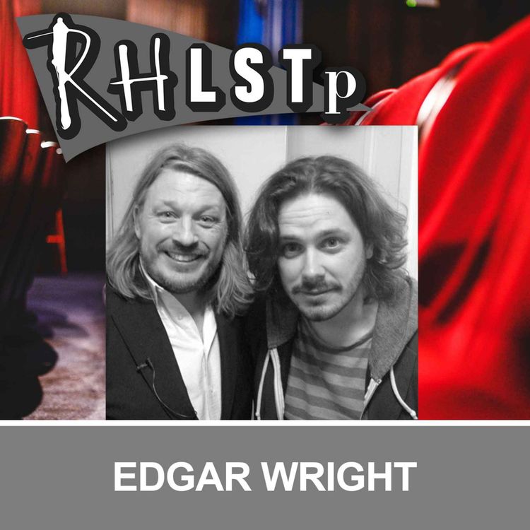 cover art for Retro RHLSTP 75 - Edgar Wright