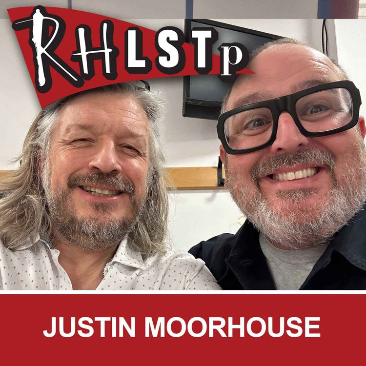 cover art for RHLSTP 504 - Justin Moorhouse